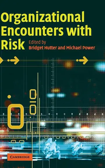 Cover of Organizational Encounters with Risk