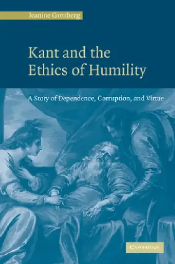 Cover of Kant and the Ethics of Humility
