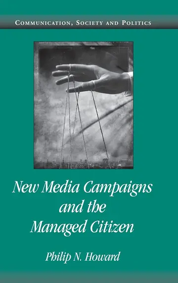 Cover of New Media Campaigns and the Managed Citizen