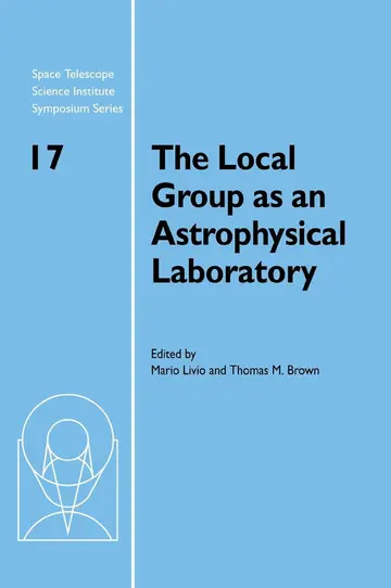 Cover of The Local Group as an Astrophysical Laboratory