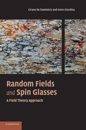 Cover of Random Fields and Spin Glasses