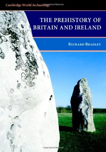 Cover of The Prehistory of Britain and Ireland