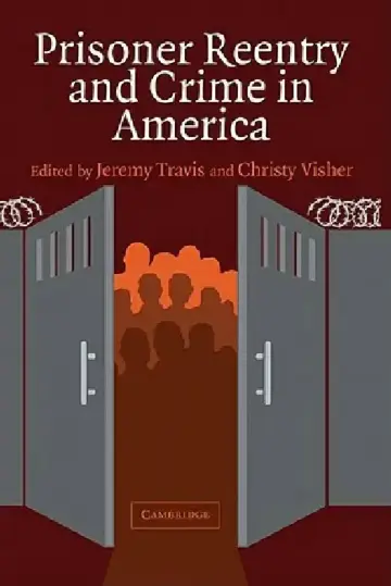 Cover of Prisoner Reentry and Crime in America