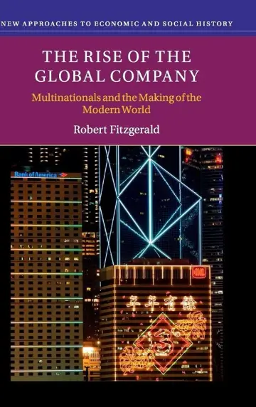 Cover of The Rise of the Global Company