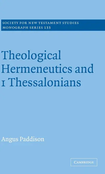 Cover of Theological Hermeneutics and I Thessalonians