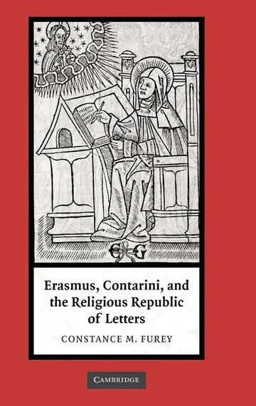 Cover of Erasmus, Contarini, and the Religious Republic of Letters