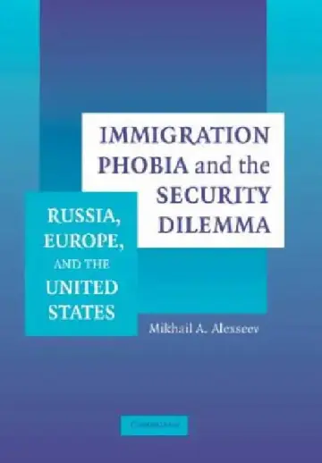 Cover of Immigration Phobia and the Security Dilemma