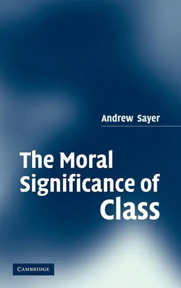 Cover of The Moral Significance of Class