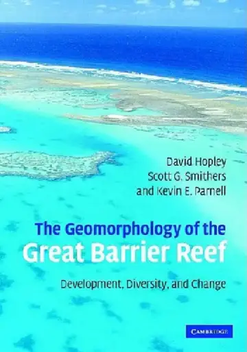 Cover of The Geomorphology of the Great Barrier Reef