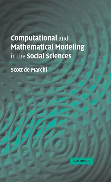 Cover of Computational and Mathematical Modeling in the Social Sciences