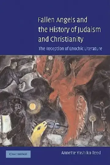 Cover of Fallen Angels and the History of Judaism and Christianity
