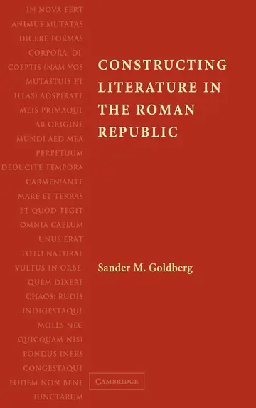 Cover of Constructing Literature in the Roman Republic