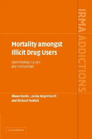 Cover of Mortality amongst Illicit Drug Users