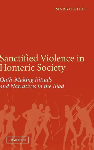 Cover of Sanctified Violence in Homeric Society