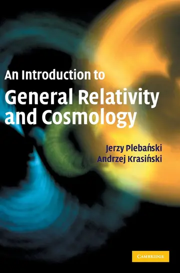 Cover of An Introduction to General Relativity and Cosmology