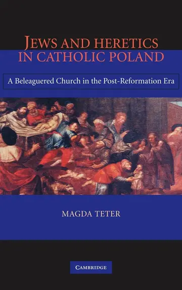 Cover of Jews and Heretics in Catholic Poland