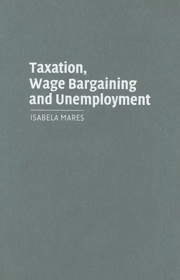Cover of Taxation, Wage Bargaining, and Unemployment