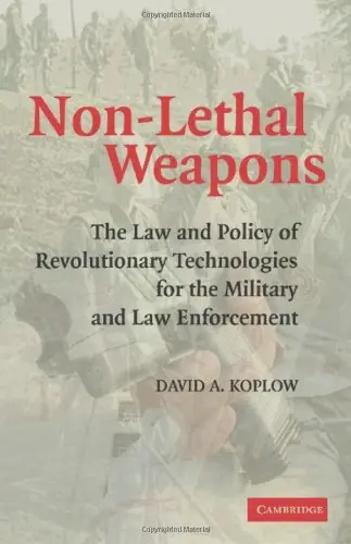 Cover of Non-Lethal Weapons
