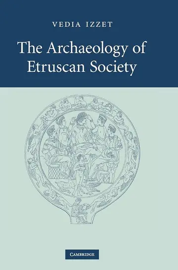 Cover of The Archaeology of Etruscan Society