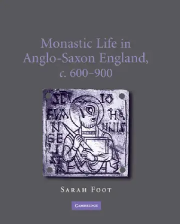 Cover of Monastic Life in Anglo-Saxon England, c.600-900