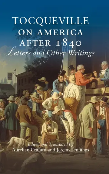 Cover of Tocqueville on America after 1840