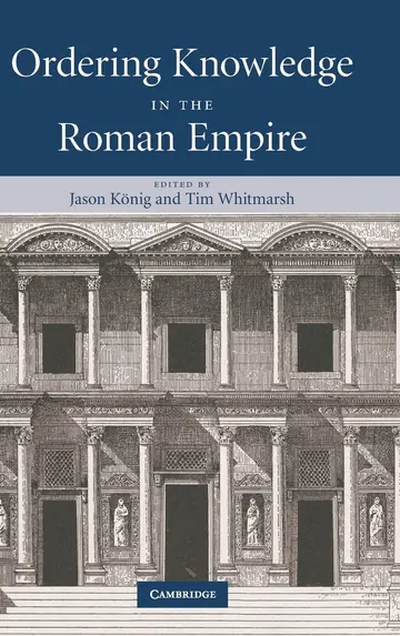 Cover of Ordering Knowledge in the Roman Empire