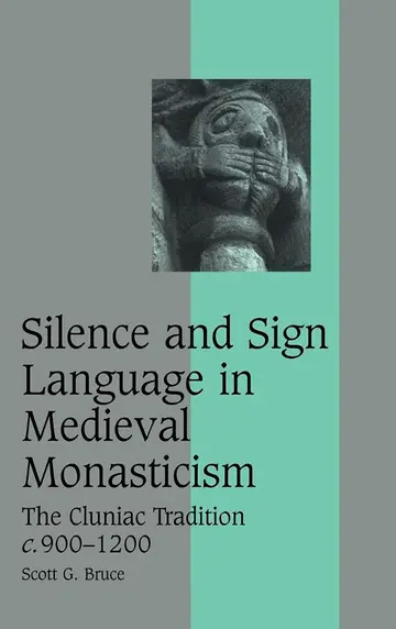 Cover of Silence and Sign Language in Medieval Monasticism