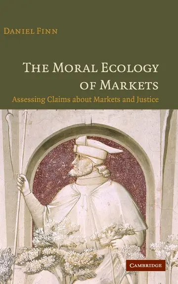 Cover of The Moral Ecology of Markets