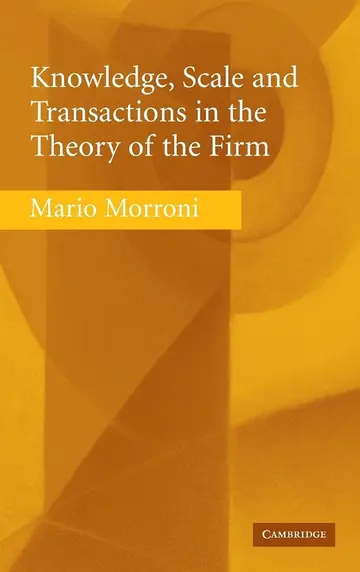 Cover of Knowledge, Scale and Transactions in the Theory of the Firm