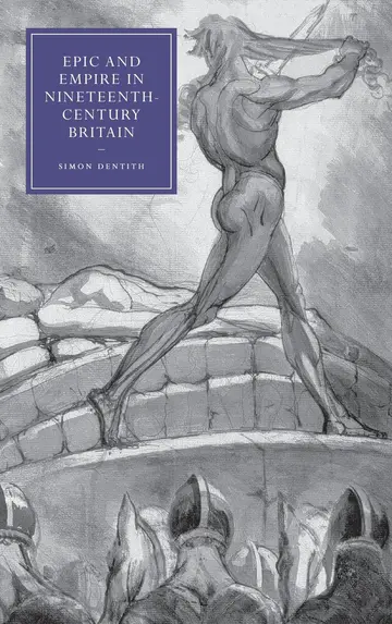 Cover of Epic and Empire in Nineteenth-Century Britain