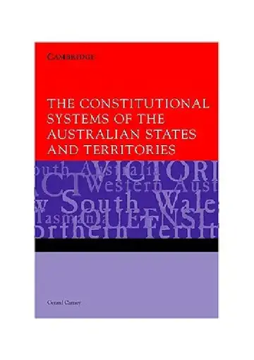 Cover of The Constitutional Systems of the Australian States and Territories