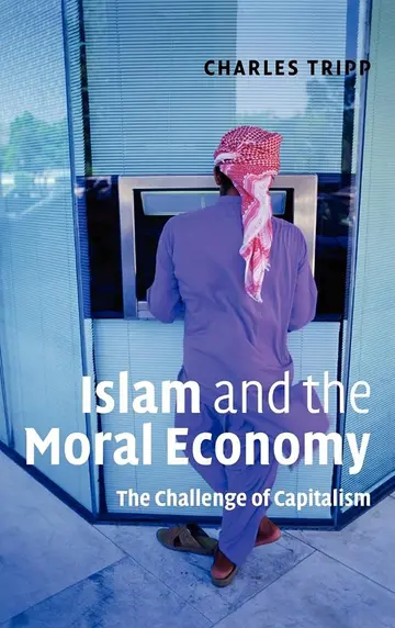 Cover of Islam and the Moral Economy