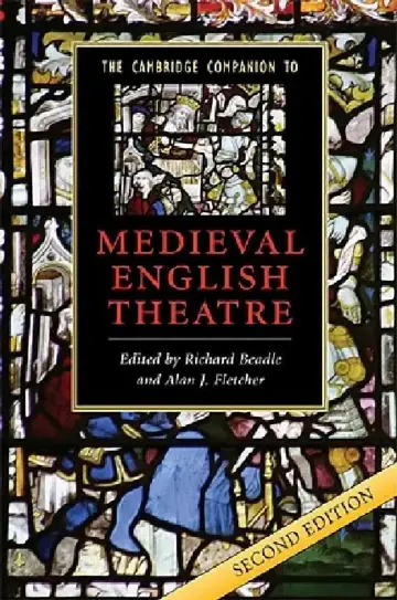 Cover of The Cambridge Companion to Medieval English Theatre
