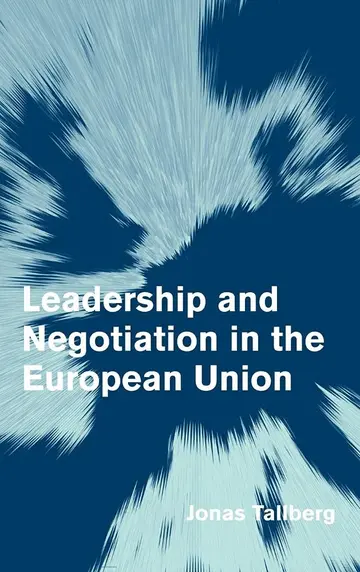 Cover of Leadership and Negotiation in the European Union
