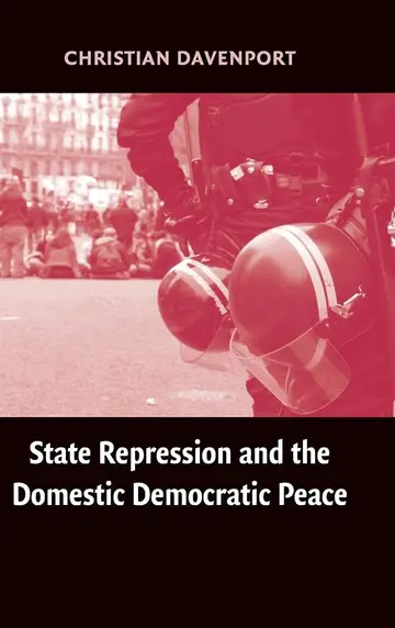 Cover of State Repression and the Domestic Democratic Peace