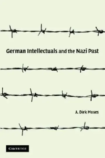 Cover of German Intellectuals and the Nazi Past