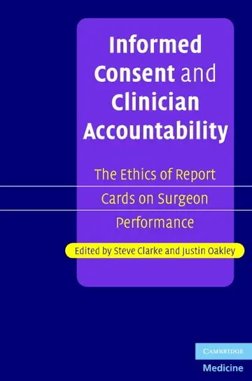 Cover of Informed Consent and Clinician Accountability