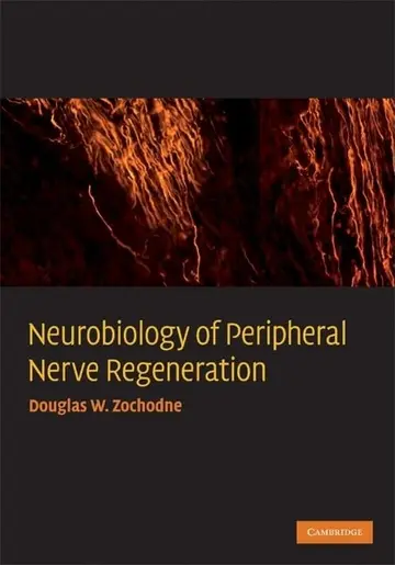 Cover of Neurobiology of Peripheral Nerve Regeneration