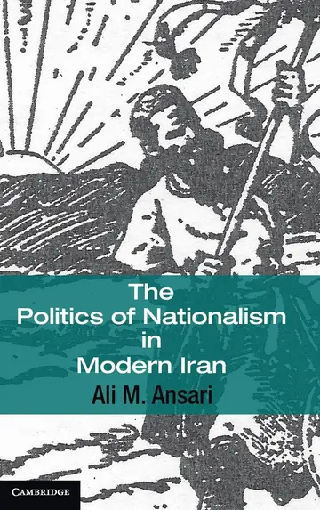 Cover of Politics of Nationalism in Modern Iran