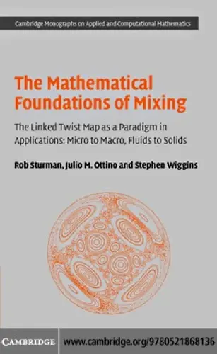 Cover of The Mathematical Foundations of Mixing