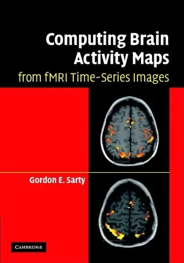 Cover of Computing Brain Activity Maps from fMRI Time-Series Images