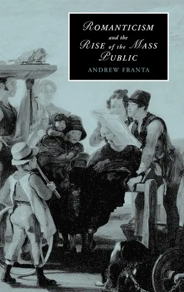 Cover of Romanticism and the Rise of the Mass Public