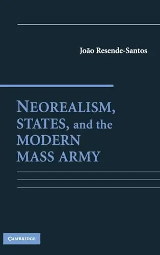 Cover of Neorealism, States, and the Modern Mass Army