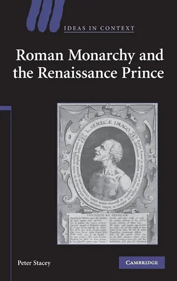 Cover of Roman Monarchy and the Renaissance Prince