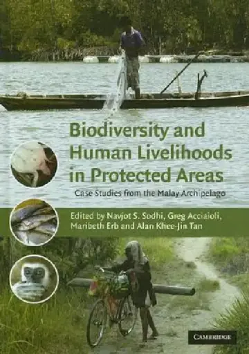 Cover of Biodiversity and Human Livelihoods in Protected Areas