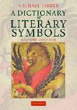 Cover of A Dictionary of Literary Symbols