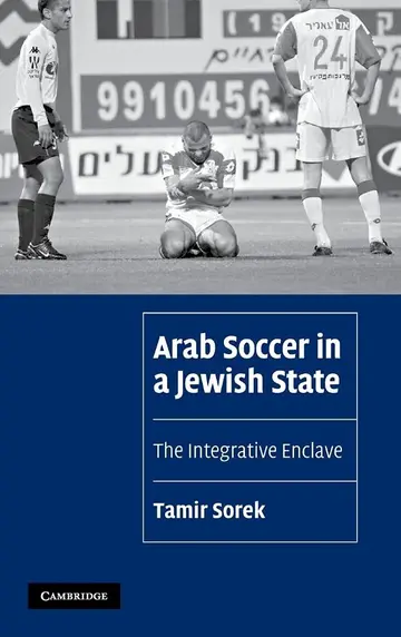 Cover of Arab Soccer in a Jewish State