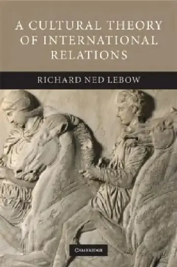 Cover of A Cultural Theory of International Relations