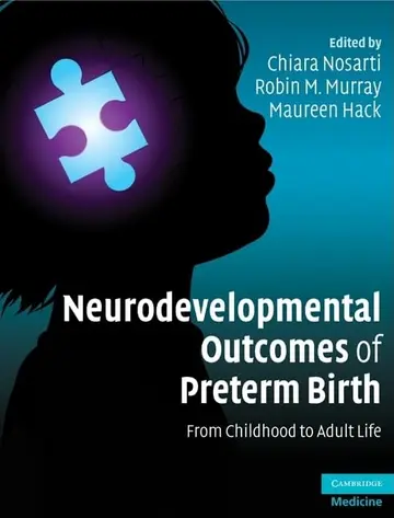 Cover of Neurodevelopmental Outcomes of Preterm Birth