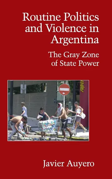 Cover of Routine Politics and Violence in Argentina